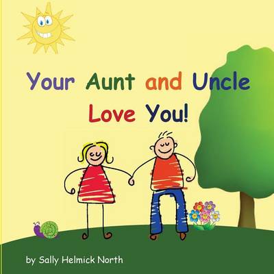 Book cover for Your Aunt and Uncle Love You!