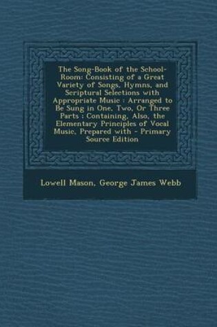 Cover of The Song-Book of the School-Room