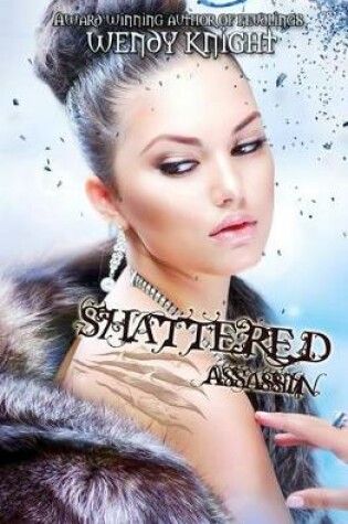 Cover of Shattered Assassin