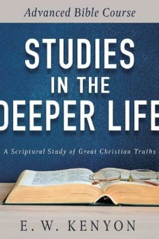 Cover of Studies in the Deeper Life