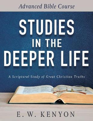 Book cover for Studies in the Deeper Life