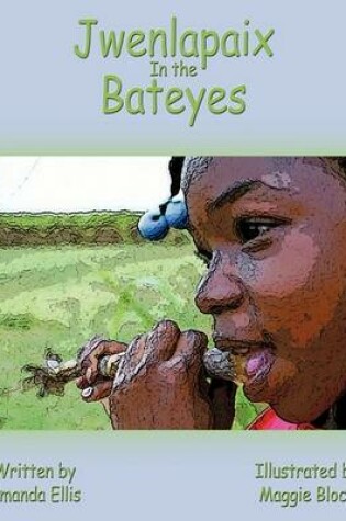 Cover of Jwenlapaix In the Bateyes