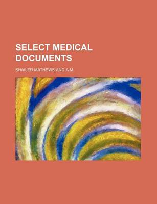 Book cover for Select Medical Documents