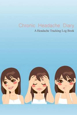 Book cover for Chronic Headache Diary