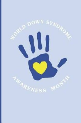 Cover of World Down Syndrome Awareness Month