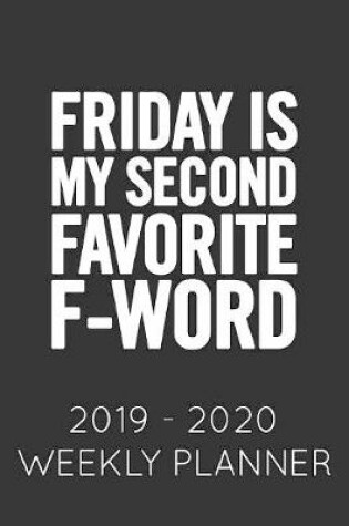 Cover of Friday Is My Favorite F-Word