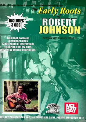 Book cover for The Early Roots of Robert Johnson