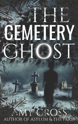 Book cover for The Cemetery Ghost