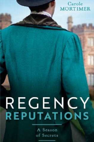 Cover of Regency Reputations: A Season Of Secrets