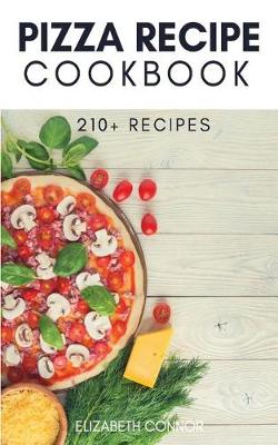 Book cover for Pizza Recipe Cookbook