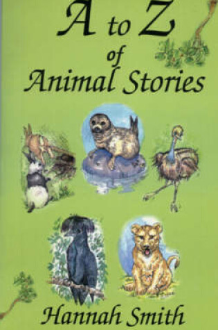 Cover of A to Z of Animal Stories