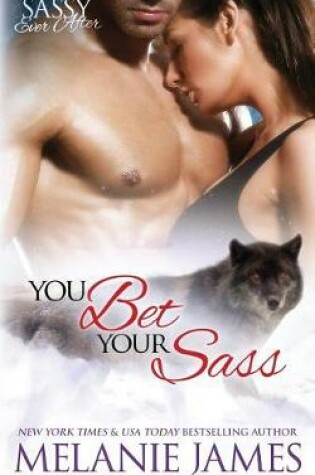 Cover of You Bet Your Sass