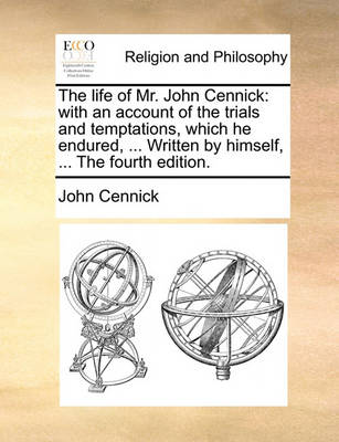 Book cover for The Life of Mr. John Cennick