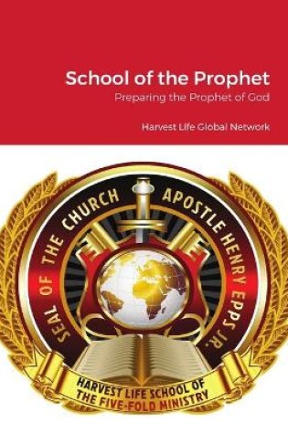 Cover of School of the Prophet