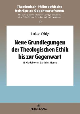 Book cover for Neue Grundlegungen Der Theologischen Ethik Bis Zur Gegenwart