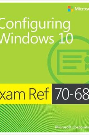 Cover of Exam Ref 70-687 Configuring Windows 10