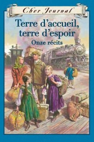 Cover of Terre d'Accueil, Terre d'Espoir