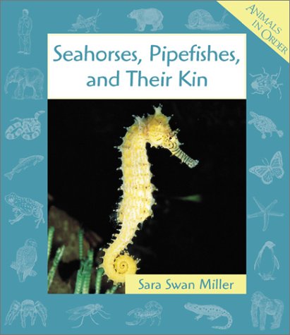 Book cover for Seahorses, Pipefishes...Kin