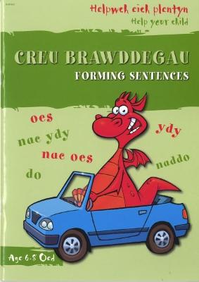 Book cover for Helpwch eich Plentyn/Help Your Child: Creu Brawddegau/Forming Sentences