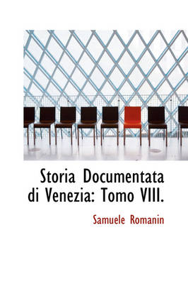 Book cover for Storia Documentata Di Venezia