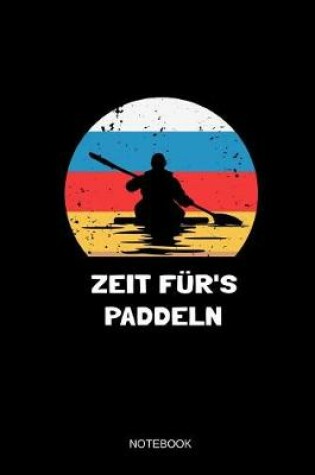 Cover of Zeit Fur's Paddeln Notebook