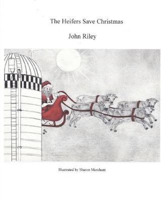 Book cover for The Heifers Save Christmas
