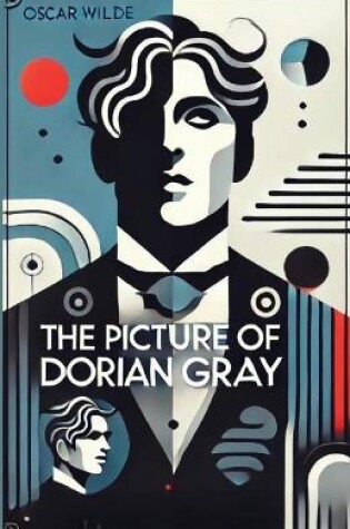 Cover of The Picture Of Dorian Gray(Illustrated)