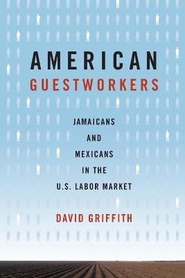 Book cover for American Guestworkers