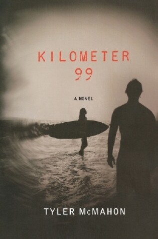 Cover of Kilometer 99