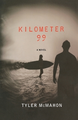 Book cover for Kilometer 99