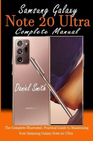 Cover of Samsung Galaxy Note 20 Ultra Complete Manual