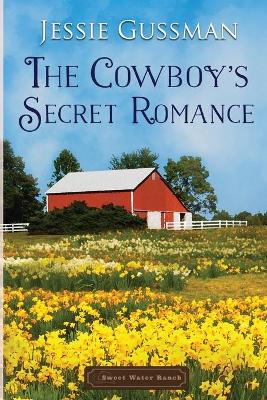 Book cover for The Cowboy's Secret Romance