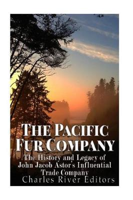 Book cover for The Pacific Fur Company