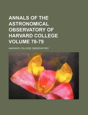 Book cover for Annals of the Astronomical Observatory of Harvard College Volume 78-79