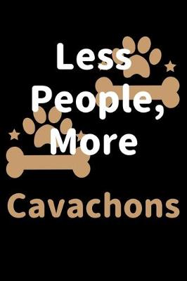 Book cover for Less People, More Cavachons