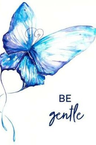 Cover of Be Gentle