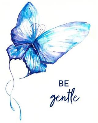 Book cover for Be Gentle