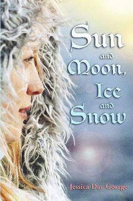 Book cover for Sun and Moon, Ice and Snow