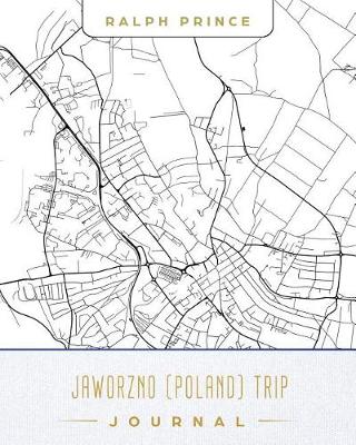 Book cover for Jaworzno (Poland) Trip Journal