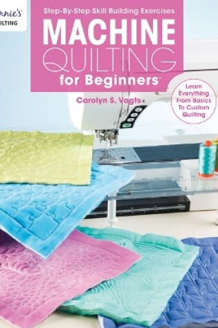 Cover of Machine Quilting for Beginners