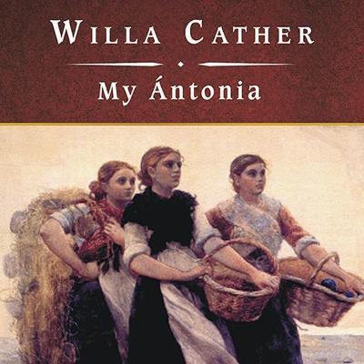 Book cover for My Antonia, with eBook