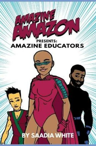 Cover of Amazine Amazon presents Amazine Educators
