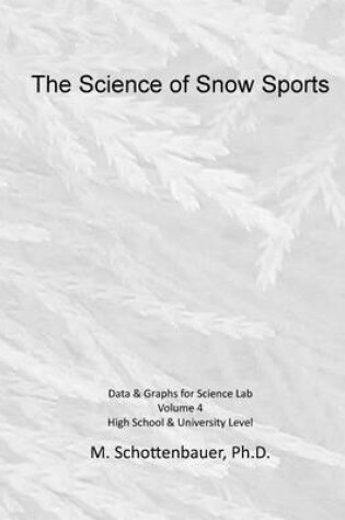 Cover of The Science of Snow Sports