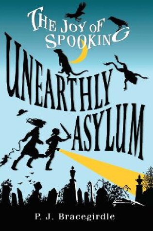 Cover of Unearthly Asylum