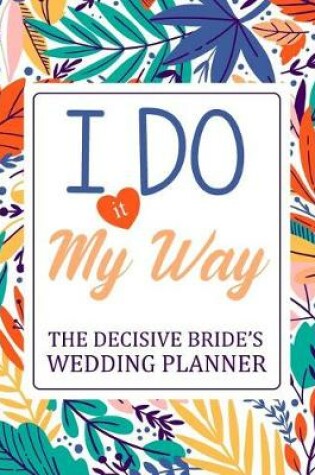 Cover of I Do it My Way