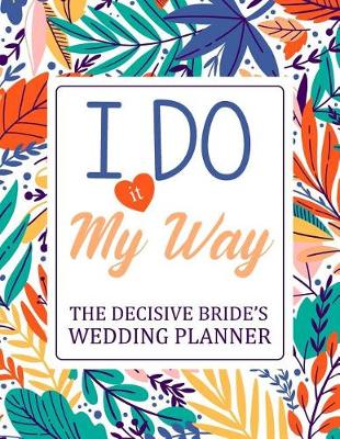 Book cover for I Do it My Way
