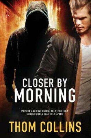 Cover of Closer by Morning