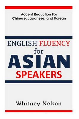 Book cover for English Fluency For Asian Speakers