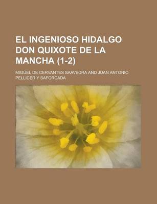 Book cover for El Ingenioso Hidalgo Don Quixote de La Mancha (1-2 )