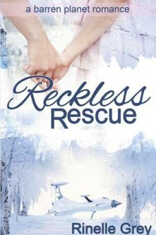 Cover of Reckless Rescue